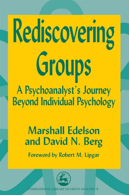 Book cover of: Rediscovering Groups