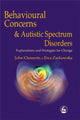 Book cover of: Behavioural Concerns and Autistic Spectrum Disorders. By: John Clements