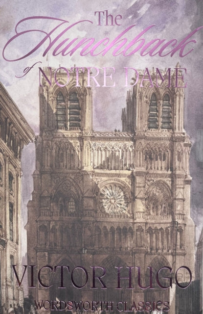 Book cover of: Hunchback of Notre-Dame. By: Victor Hugo