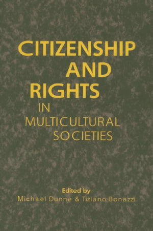 Citizenship and Rights in Multicultural Societies