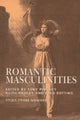 Book cover of: Romantic Masculinities