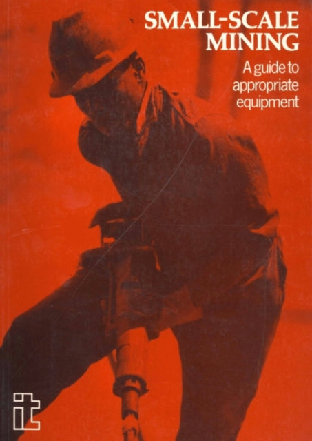 Book cover of: Small-scale Mining. By: James F. McDivitt