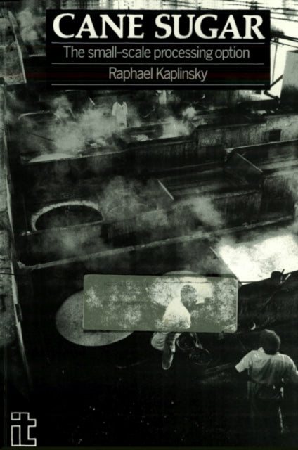 Book cover of: Cane Sugar. By: Raphael Kaplinsky