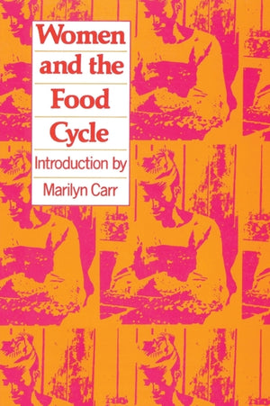 Women and the Food Cycle