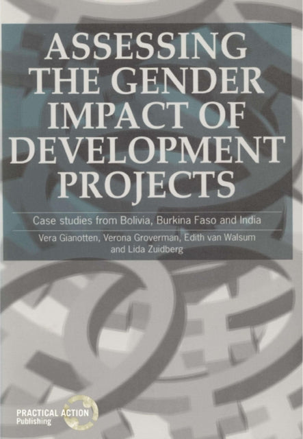 Book cover of: Assessing the Gender Impact of Development Projects. By: Vera Gianotten