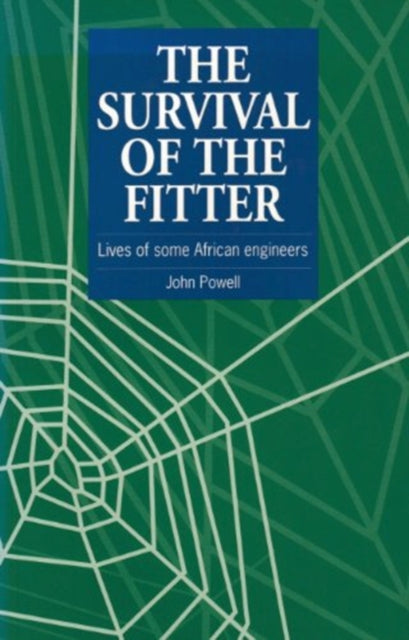 Book cover of: Survival of the Fitter. By: John Powell