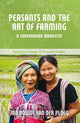 Book cover of: Peasants and the Art of Farming. By: Jan Douwe van der Ploeg