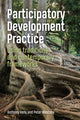 Book cover of: Participatory Development Practice. By: Anthony Kelly