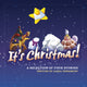 Book cover of: It's Christmas Story Compilation