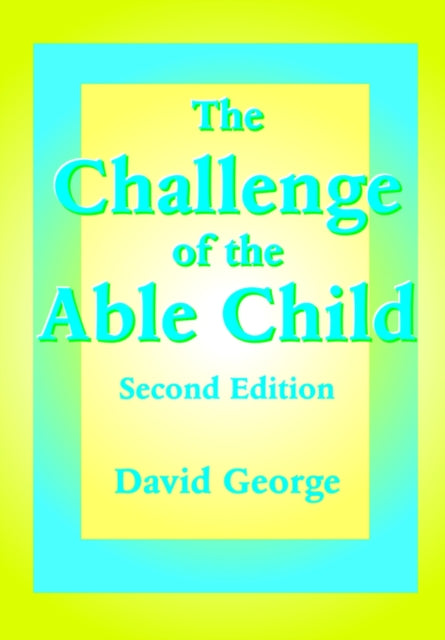 Book cover of: Challenge of the Able Child