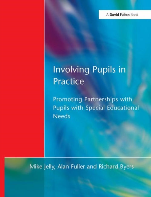 Book cover of: Involving Pupils in Practice. By: Mike Jelly