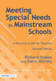 Book cover of: Meeting Special Needs in Mainstream Schools. By: Richard Stakes