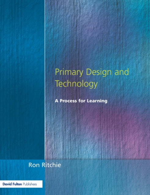 Book cover of: Primary Design and Technology. By: Ron Ritchie