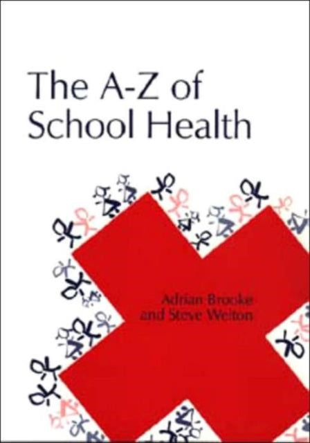 Book cover of: Health Handbook for Schools. By: Adrian Brooke