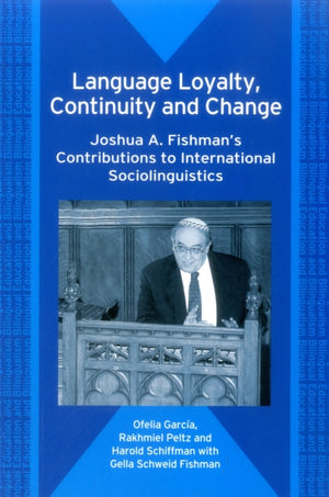 Language Loyalty, Continuity and Change