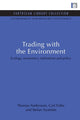 Book cover of: Trading with the Environment