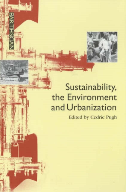 Book cover of: Sustainability the Environment and Urbanisation