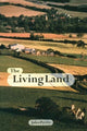 Book cover of: Living Land. By: Jules Pretty