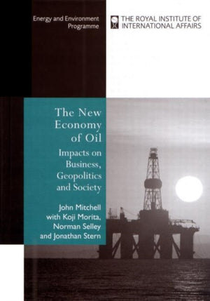 The New Economy of Oil
