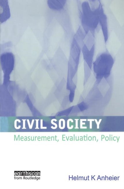 Book cover of: Civil Society. By: Helmut K. Anheier