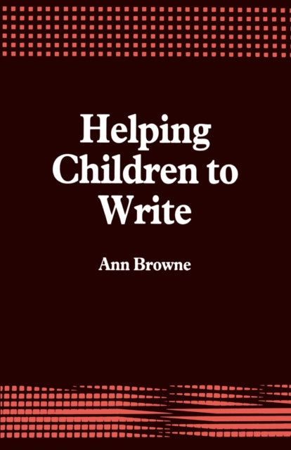 Book cover of: Helping Children to Write