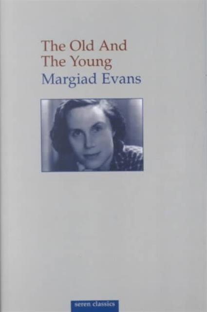 Book cover of: Old and the Young