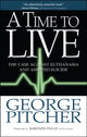 Book cover of: Time to Live. By: George Pitcher
