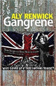 Book cover of: Gangrene. By: Aly Renwick