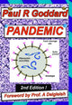 Book cover of: PANDEMIC. By: Paul R. Goddard