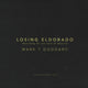 Book cover of: Losing Eldorado. By: Mark Goddard