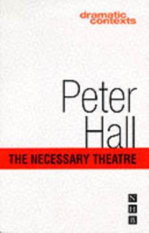 The Necessary Theatre
