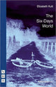 Book cover of: Six-Days World. By: Elizabeth Kuti
