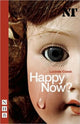 Book cover of: Happy Now?. By: Lucinda Coxon