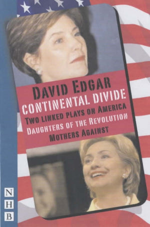 Continental Divide: two plays
