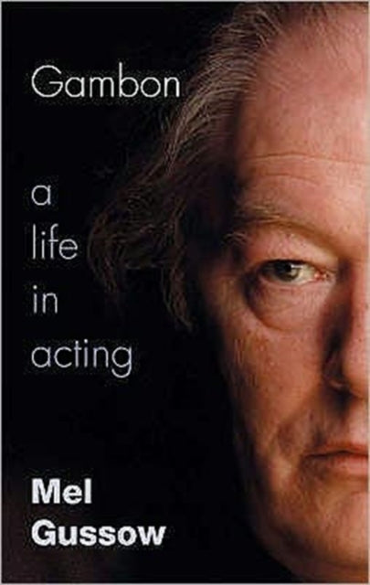 Book cover of: Gambon. By: Mel Gussow