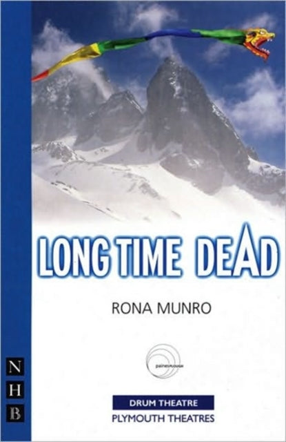 Book cover of: Long Time Dead. By: Rona Munro