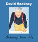 Book cover of: David Hockney: Drawing from Life. By: David Hockney