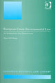Book cover of: European Union Environmental Law