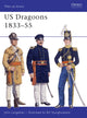 Book cover of: US Dragoons 1833–55. By: John Langellier