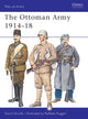 Book cover of: Ottoman Army 1914–18. By: David Nicolle