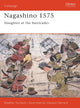Book cover of: Nagashino 1575. By: Stephen Turnbull