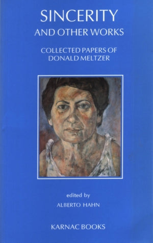 Sincerity and Other Works