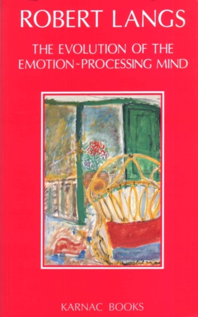 Book cover of: Evolution of the Emotion-Processing Mind