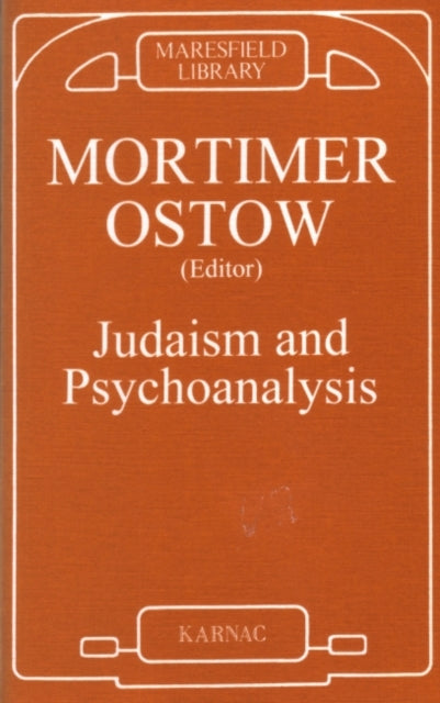 Book cover of: Judaism and Psychoanalysis. By: Mortimer Ostow
