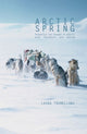 Book cover of: Arctic Spring. By: Laura Tremelloni