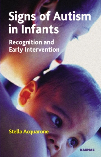 Book cover of: Signs of Autism in Infants
