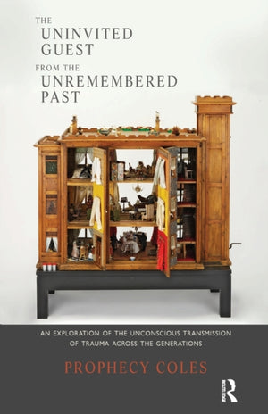 The Uninvited Guest from the Unremembered Past