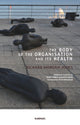 Book cover of: Body of the Organisation and its Health
