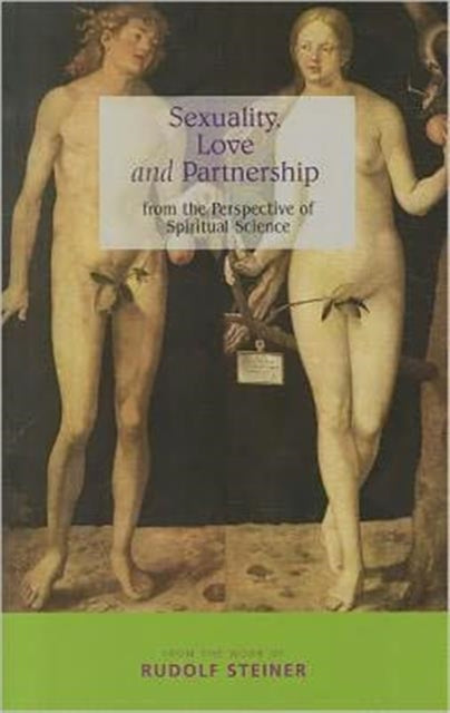 Book cover of: Sexuality, Love and Partnership
