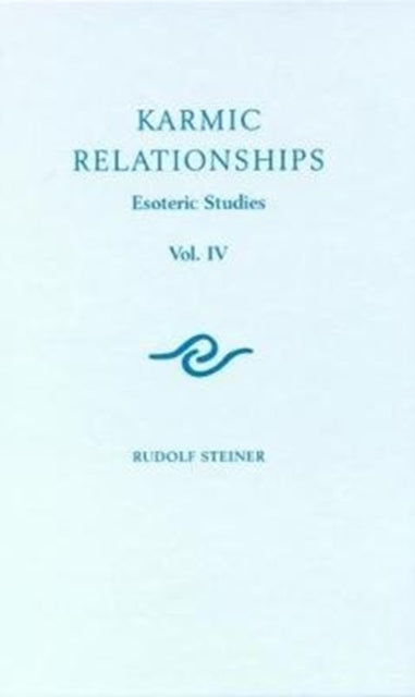 Book cover of: Karmic Relationships. By: Rudolf Steiner